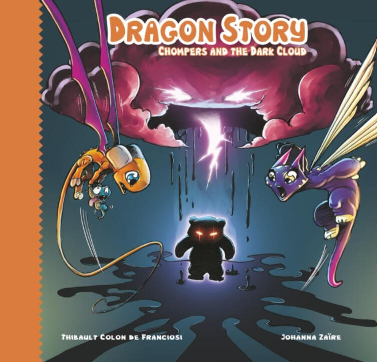 Livre Dragon Story - Chompers and the dark cloud par l'auteure Johanna Zaïre et l'illustrateur Thibault Colon de Franciosi